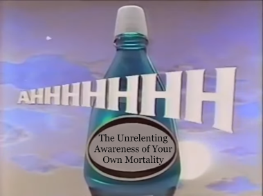 Bottle of blue mouthwash in front of a cloudy background in low resolution with the brand name saying "The Unrelenting Awareness of your Own Mortality"